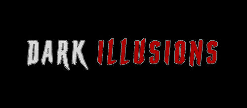 Dark Illusions